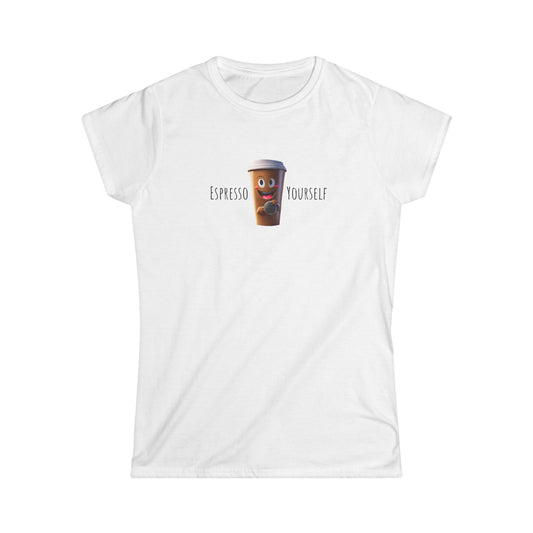 Espresso Yourself Soft-style T-Shirt