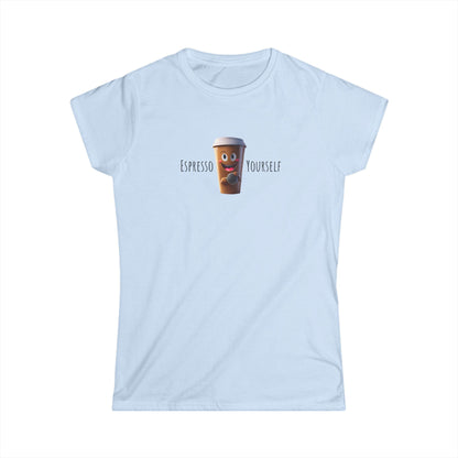 Espresso Yourself Soft-style T-Shirt