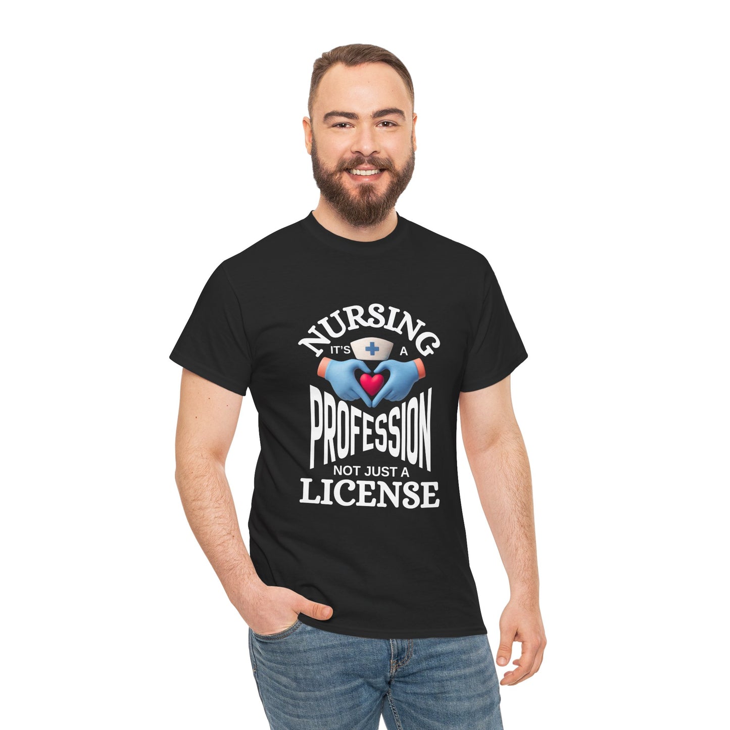 Nursing: It's a Profession Not Just a License T-Shirt — White Gloved Heart Hands Design