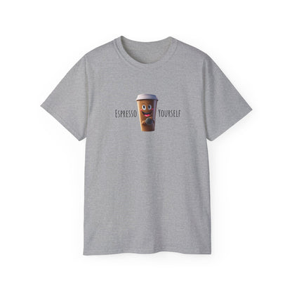 Funny Espresso Yourself T-Shirt