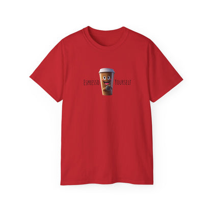 Funny Espresso Yourself T-Shirt