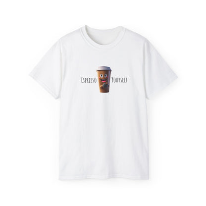 Funny Espresso Yourself T-Shirt
