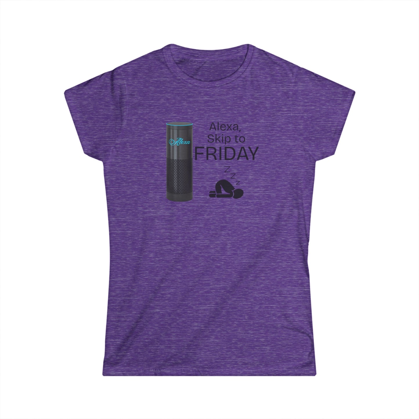 Alexa, Skip to Friday - Funny T-Shirt